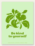 Affiche feuillage vert, feuilles en silhouette et slogan Be kind to yourself