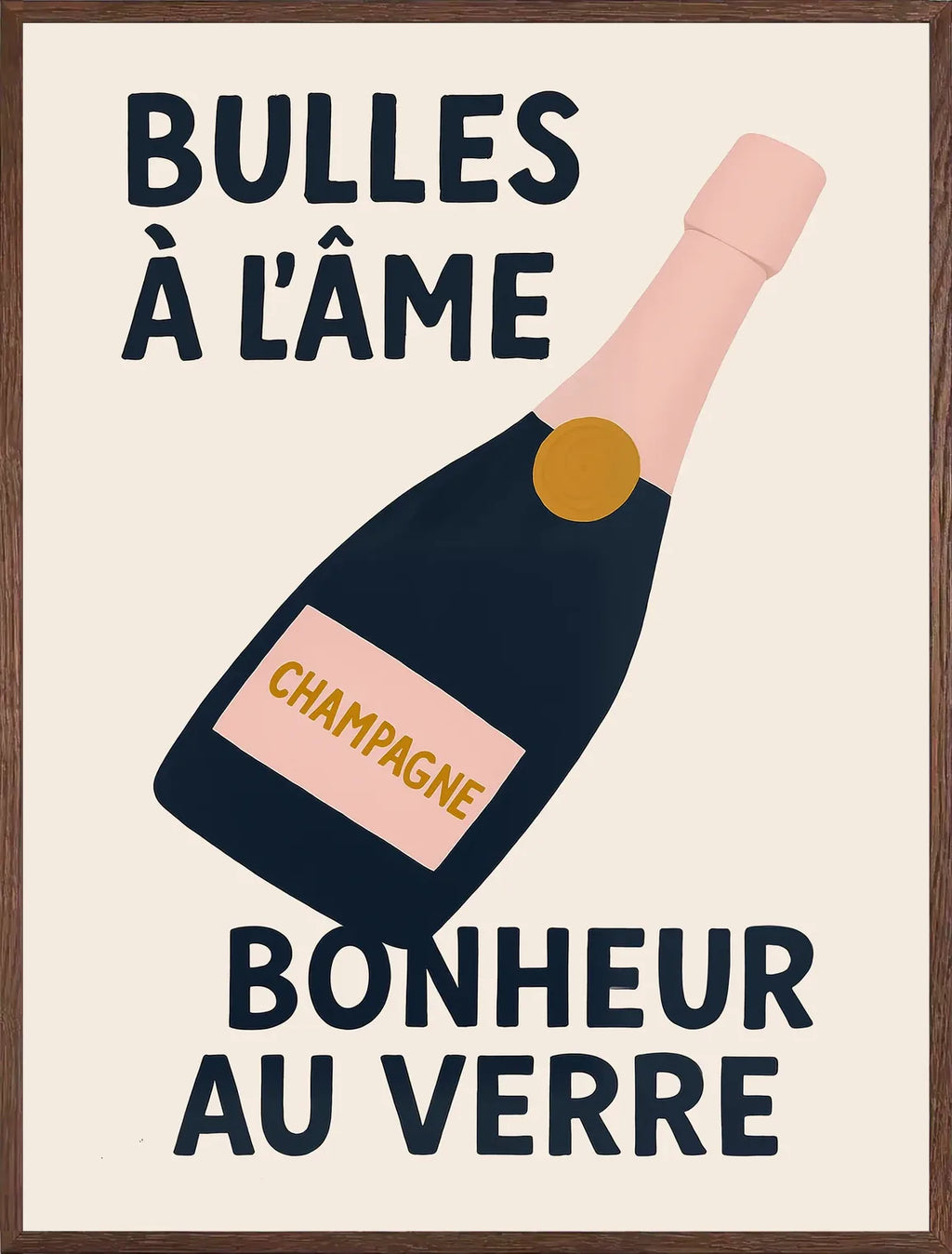 Cadre chene clair entourant l'affiche champagne bulles a l'ame