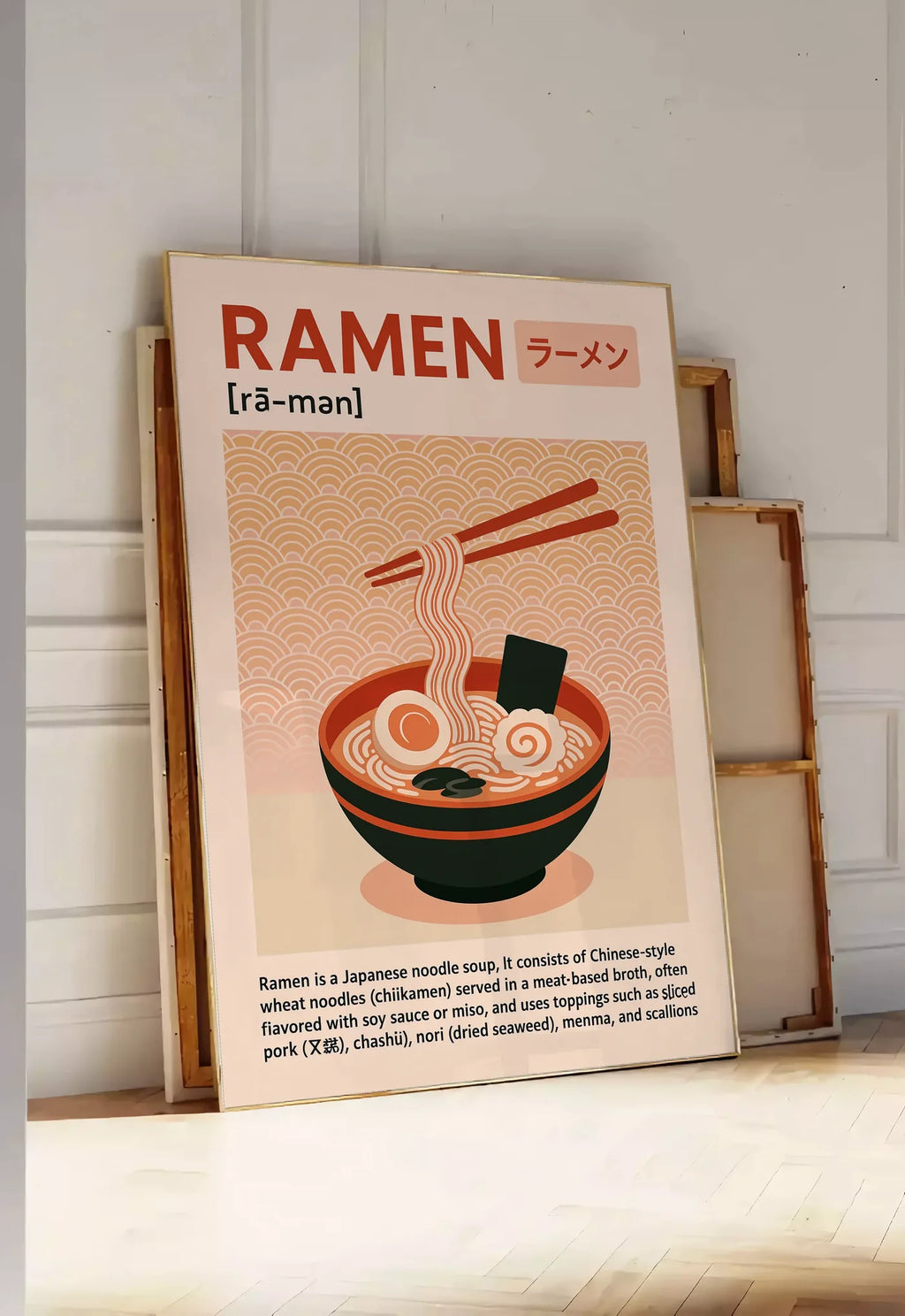 Tirage encadrable affiche ramen cuisine, posee au sol dans une entree lumineuse, contre un mur a panneaux blancs, a cote de chassis en bois empiles