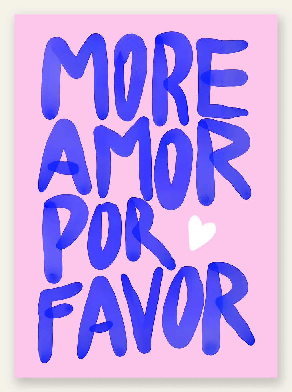 Affiche vintage More Amor Por Favor, lettrage bleu au pinceau et coeur blanc