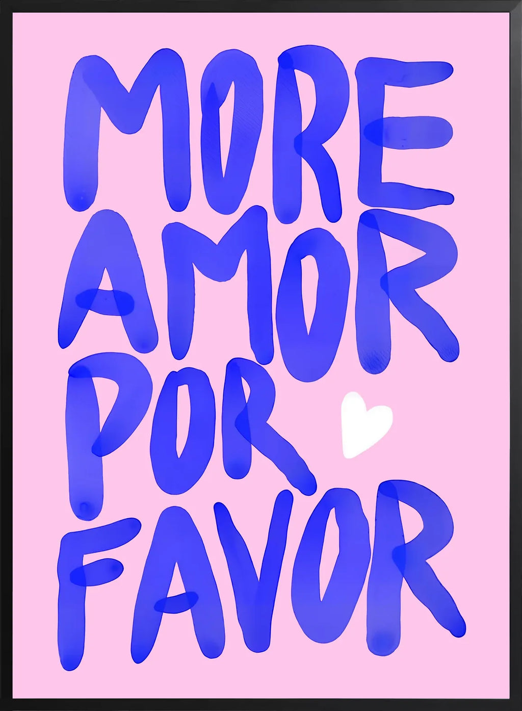 Encadrement noir mat autour du lettrage bleu More Amor Por Favor