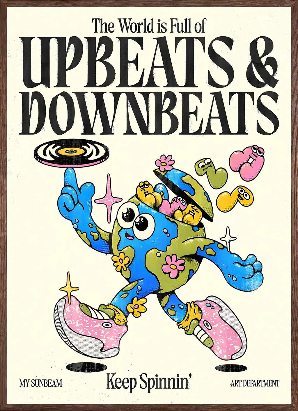 Cadre chene clair entourant l'affiche personnage globe Upbeats Downbeats