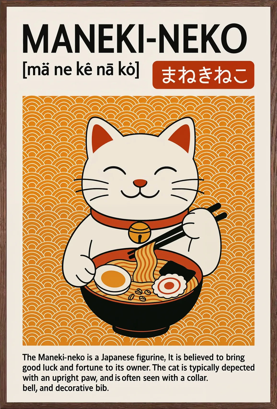 Cadre chene clair entourant l'affiche Maneki-neko ramen japon