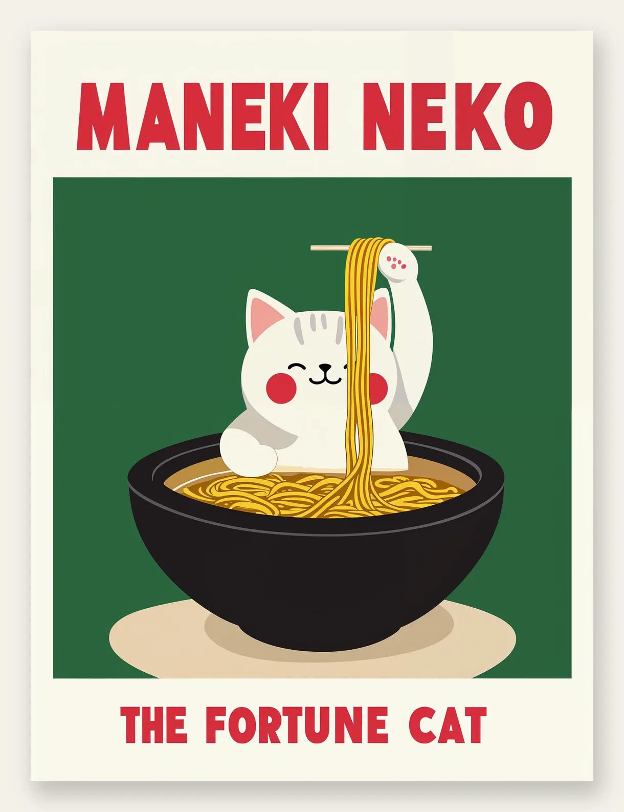 Affiche Maneki Neko chat soulevant des ramen a la baguette derriere un bol noir