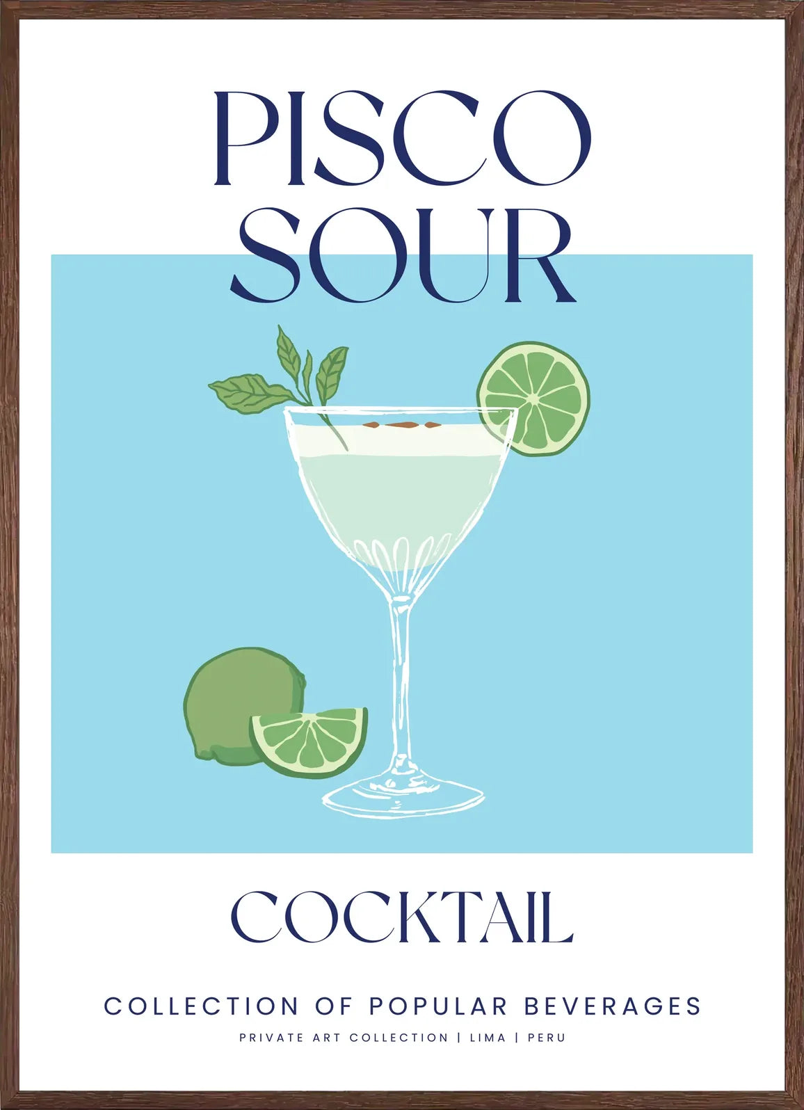 Cadre chene clair entourant l'affiche pisco sour bleu et citron vert